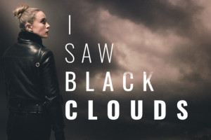 往日阴云/I Saw Black Clouds